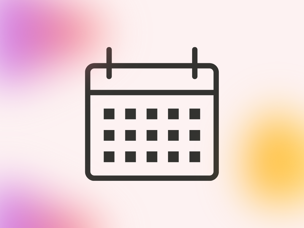 Bunte grafik mit Pinken und orangenen Blobs im Hintergrund, Kalender-Icon im Vordergrund