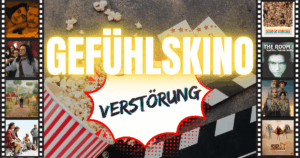 Blogheader-Gefuehlskino_Verstoerung