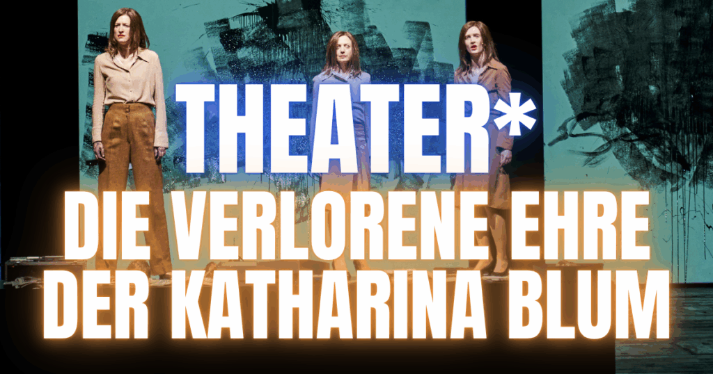 Die-verlorene-Ehre-der-Katharina-Blum