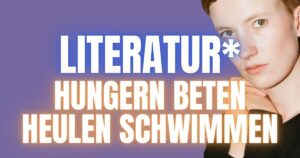 Blogheader hungern beten heulen schwimmen (c) Rafaela Pröll
