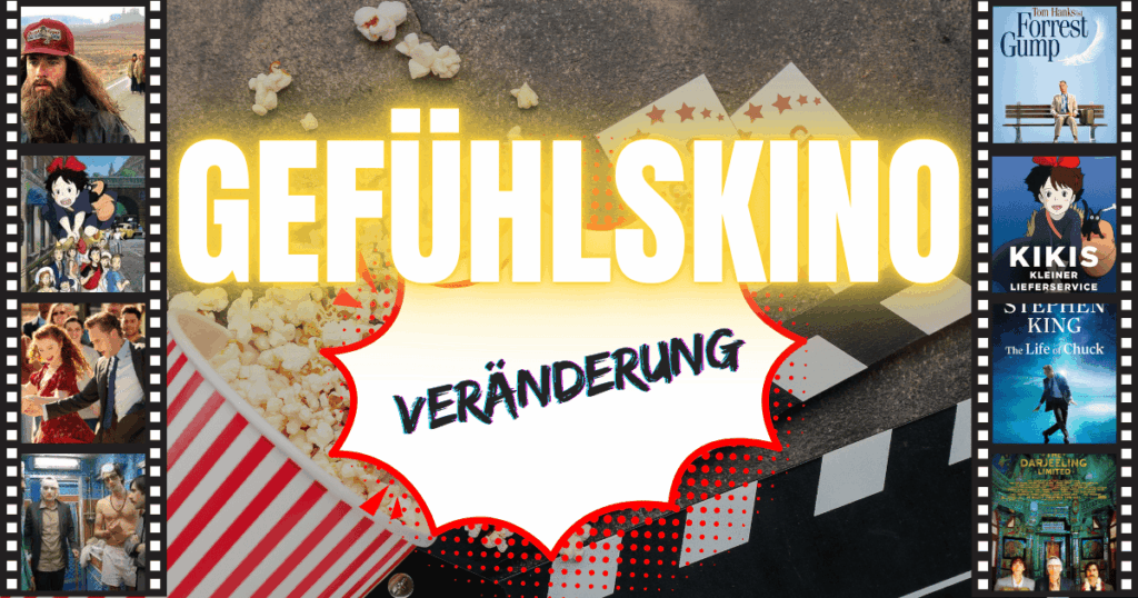 Blogheader Gefühlskino_Veränderung