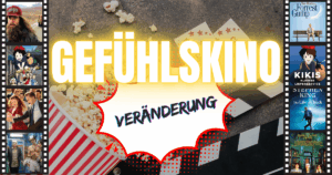Blogheader Gefühlskino_Veränderung