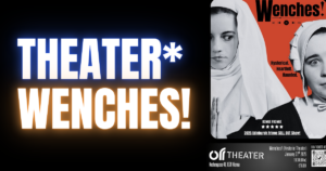 Blogheader Wenches (c) Hysterie Theater