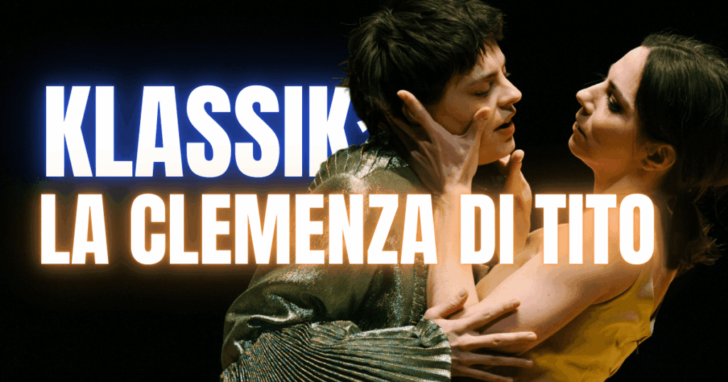 Blogheader La Clemenza di Tito © Marcella Ruiz Cruz