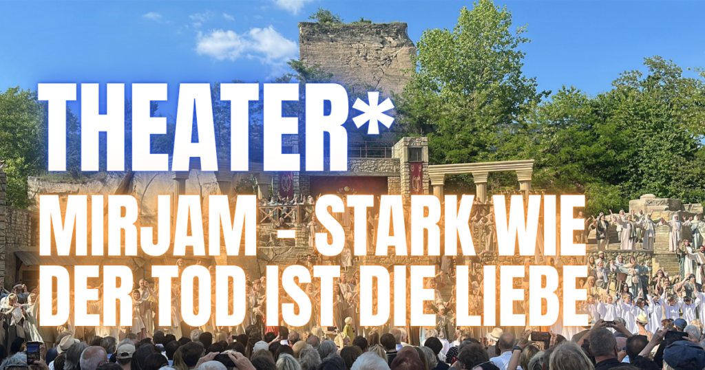 Blogheader Passionsspiele St. Margarethen